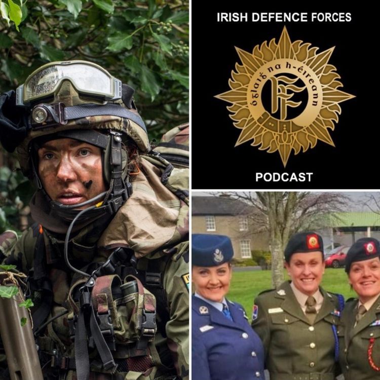 cover art for S1EP10 - 26 Years: A Career in the Defence Forces 