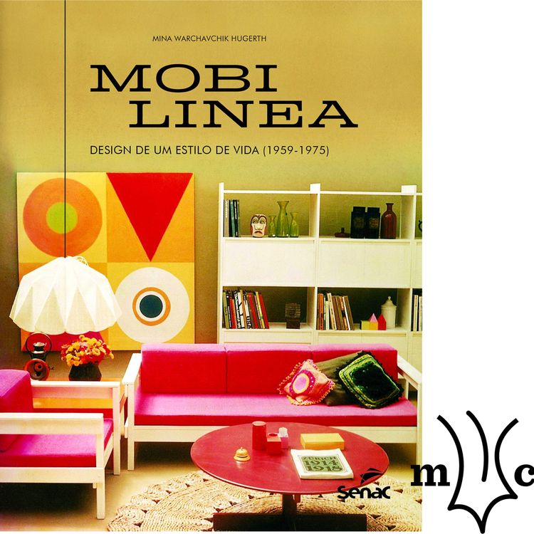 cover art for Mais Uma Cadeira - Ep. 3 - Mobilínea - Mina Warchachik