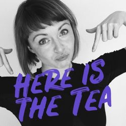 cover art for Here is the Tea