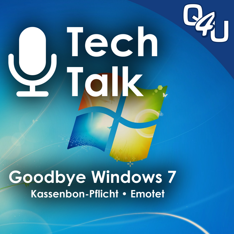 cover art for Goodbye Windows 7, Emotet, Kassenbon-Pflicht, Meet Your Master – QSO4YOU.com Tech Talk #19