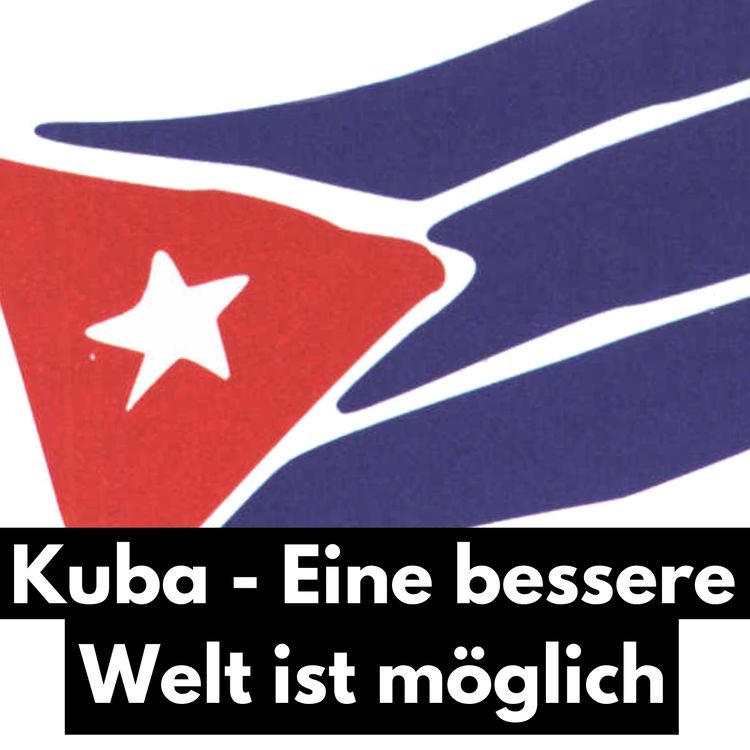 cover art for Kuba - Eine bessere Welt ist möglich
