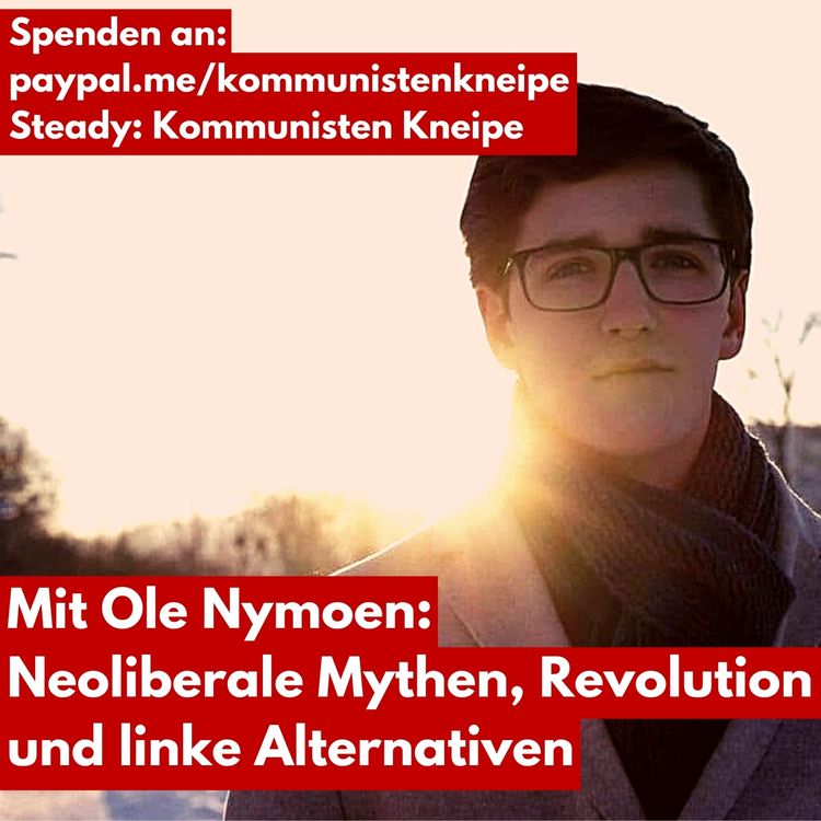 cover art for Ole Nymoen: Neoliberale Mythen, Revolution und linke Alternativen
