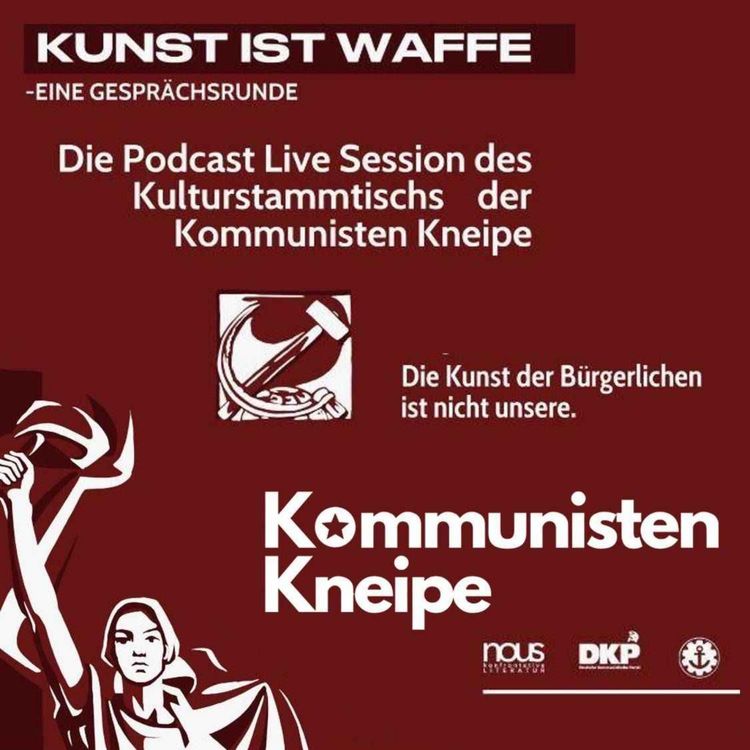 cover art for Kulturstammtisch Live:  Kunst ist Waffe – Eine Gesprächsrunde