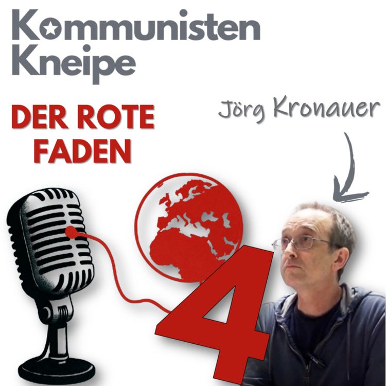 cover art for Der Rote Faden mit Jörg Kronauer – Folge 4