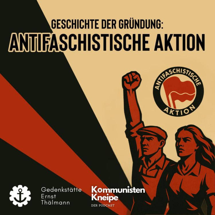 cover art for Geschichte der Gründung der Antifaschistischen Aktion