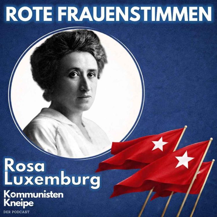 cover art for Rote Frauenstimmen #2– Rosa Luxemburg