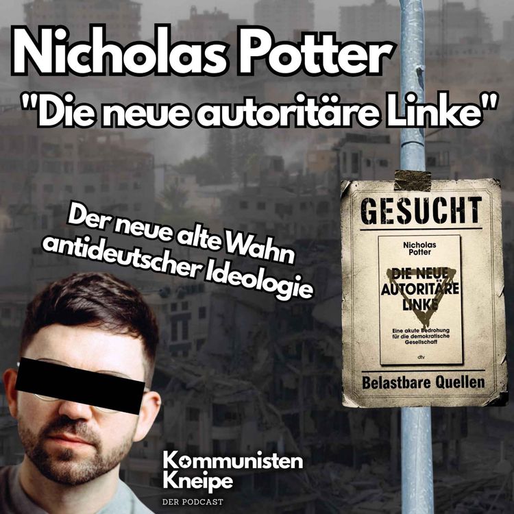 cover art for Nicholas Potter und die „neue autoritäre Linke“