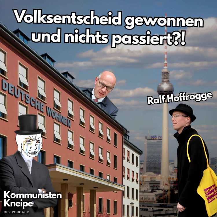 cover art for Das Laute Berlin - Deutsche Wohnen und Co Enteignen Mit Ralf Hoffrogge