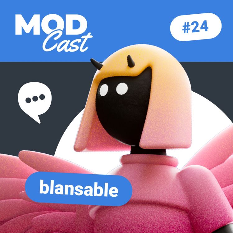 cover art for #24 BLANSABLE - S'entourer pour mieux créer