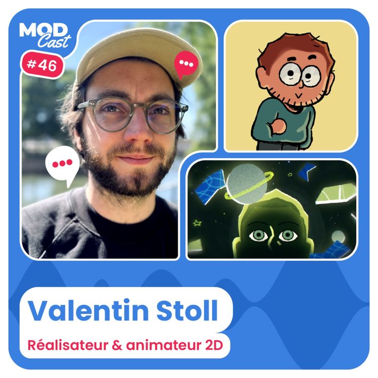 cover art for #46 Valentin Stoll - Réalisation & animation 2D
