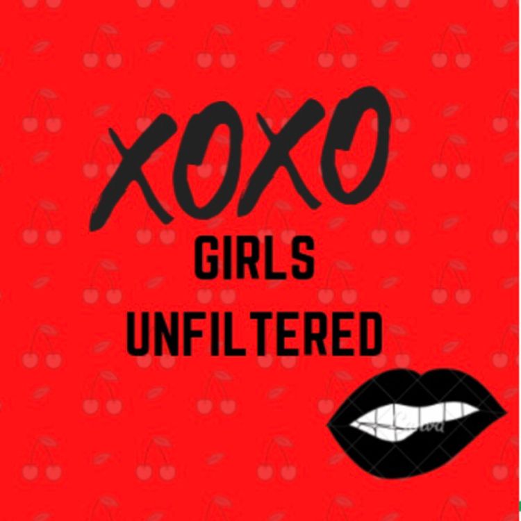 cover art for GIRLS UNFILTERED EP 1. Get to know us and quarantine chats!