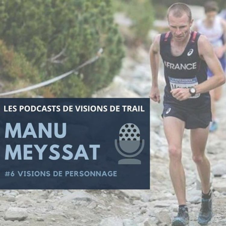 cover art for Manu Meyssat - VISIONS DE PERSONNAGE #6