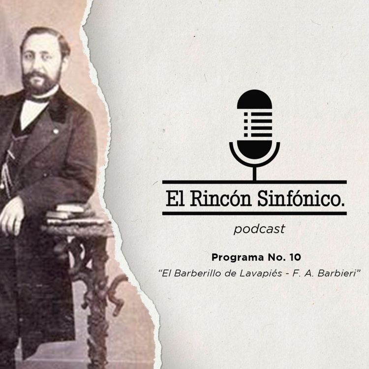 cover art for El Rincón Sinfónico - El Barberillo de Lavapiés (F. A. Barbieri) con Borja Quiza