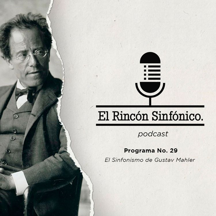 cover art for El Rincón Sinfónico - El sinfonismo de Gustav Mahler con Jhoanna Sierralta y Héctor Varela