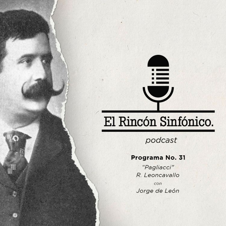 cover art for El Rincón Sinfónico - Pagliacci (R. Leoncavallo) con Jorge de León