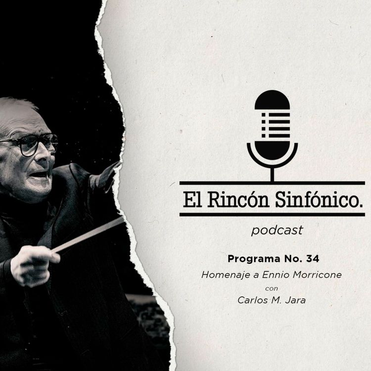 cover art for El Rincón Sinfónico - Homenaje a Ennio Morricone con Carlos M. Jara