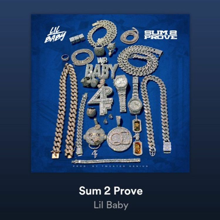 cover art for Lil Baby - Sum 2 Prove MUSIC VIDEO REACTION