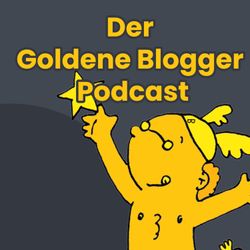 cover art for Der Goldene Blogger Podcast
