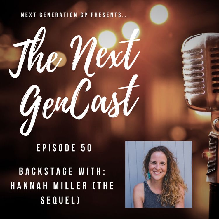 cover art for Episode 50: Backstage with Hannah Miller (author and coach)