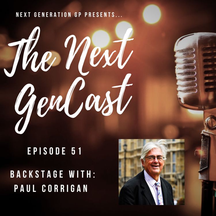 cover art for Episode 51: Backstage with Paul Corrigan, strategic adviser at the Department of Health and Social Care.