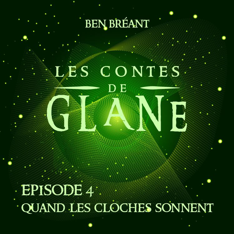 cover art for 4 - Quand les Cloches sonnent