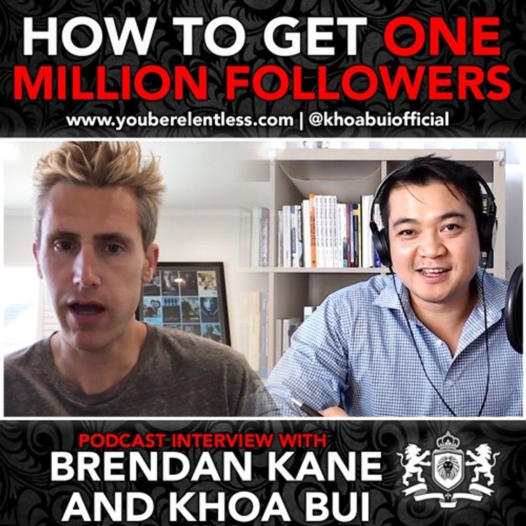 cover art for How To Get One Million Followers by Brendan Kane