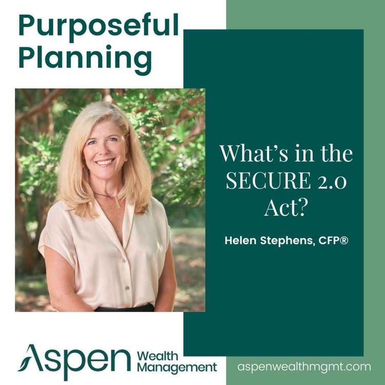 cover art for What’s in the SECURE 2.0 Act?, Part 2