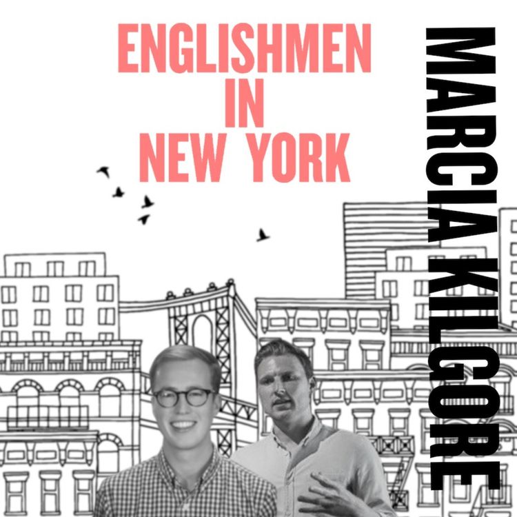 cover art for Englishmen In New York | Marcia Kilgore | Beauty Pie, Soap & Glory, Bliss, Fitflop