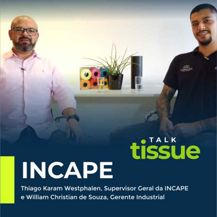 cover art for Talk Tissue Especial: INCAPE - Projeto Secagem