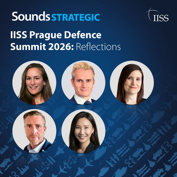 cover art for IISS Prague Defence Summit 2026: Reflections