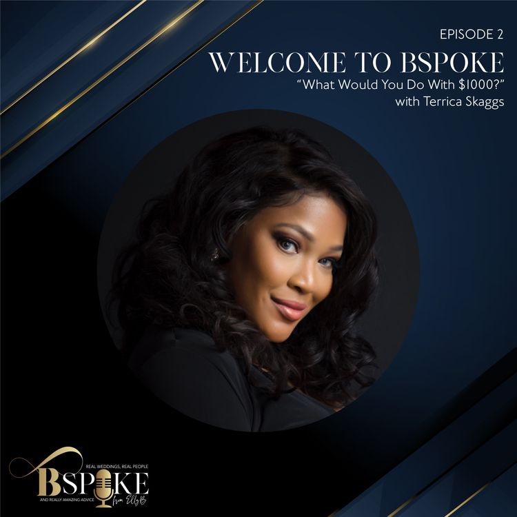 cover art for 002: What would you do with $1000? - Terrica Skaggs