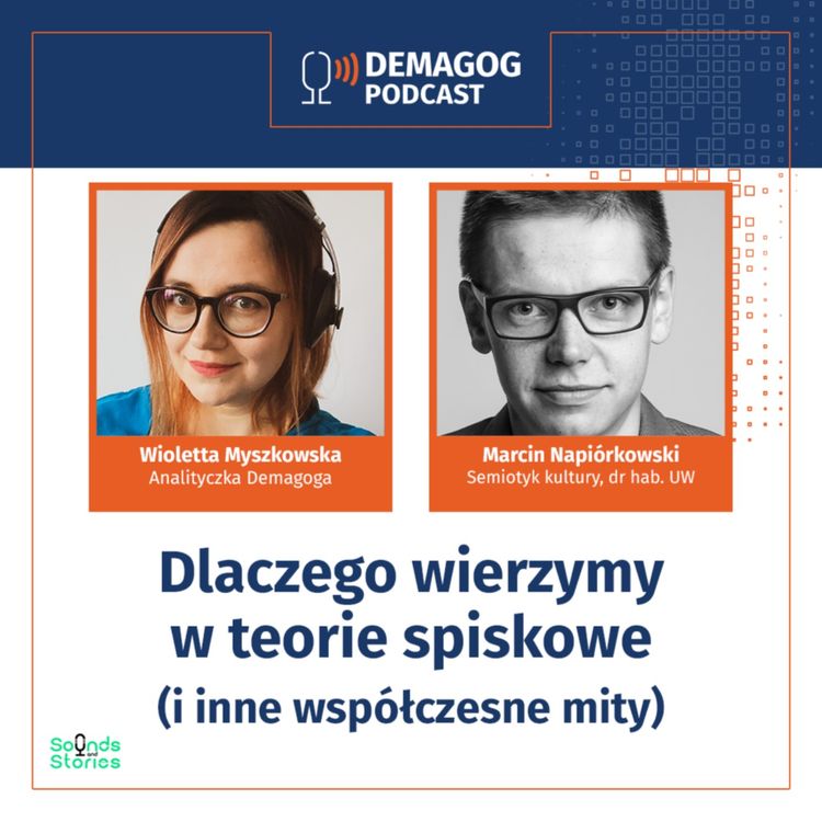 cover art for Marcin Napiórkowski o tym, dlaczego wierzymy w teorie spiskowe (i inne współczesne mity) #36