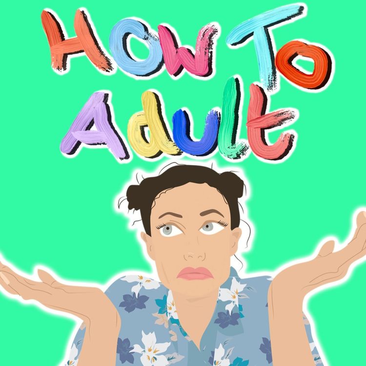 cover art for How To Adult: With Uncertainty