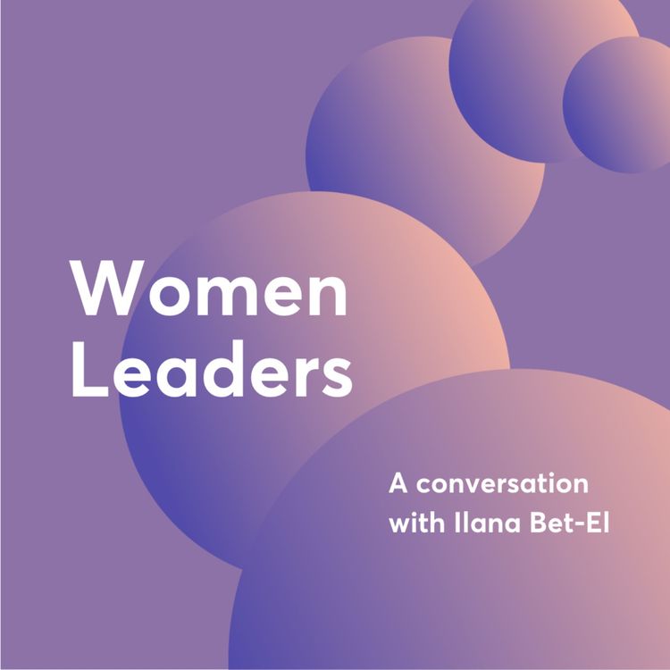 cover art for Women Leaders:  Speaking to Everyone, Staying on Message - The Spokesperson Crucial Role