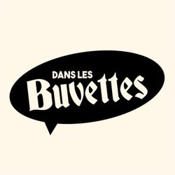 cover art for Dans les Buvettes