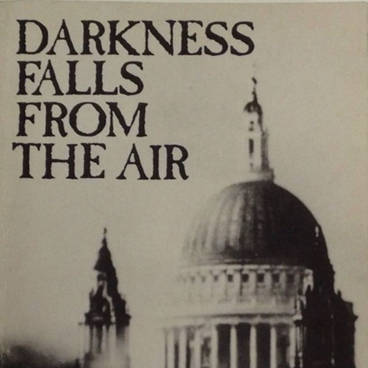 cover art for Darkness Falls from the Air by Nigel Balchin