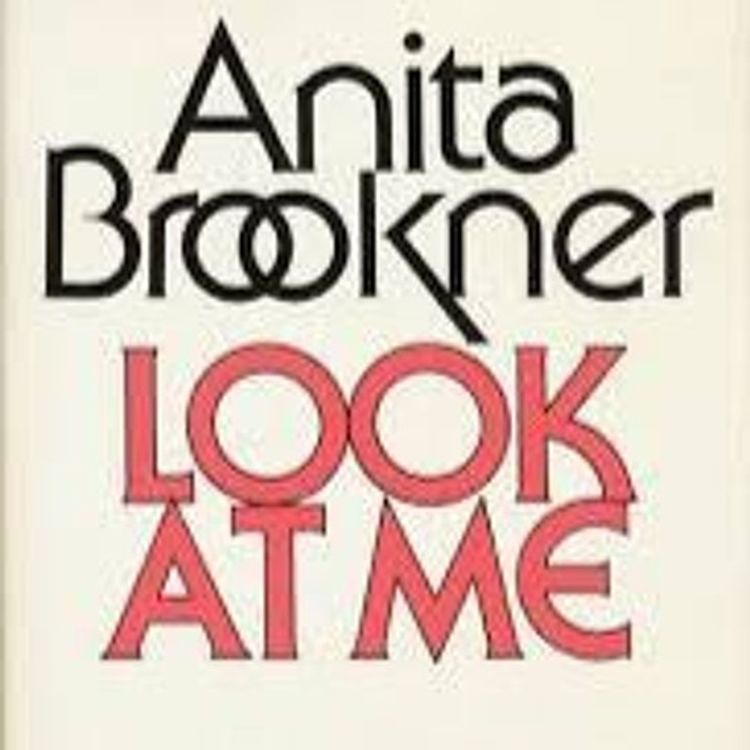 cover art for Look At Me by Anita Brookner