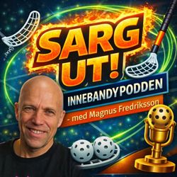 cover art for SARG UT! Innebandypodden