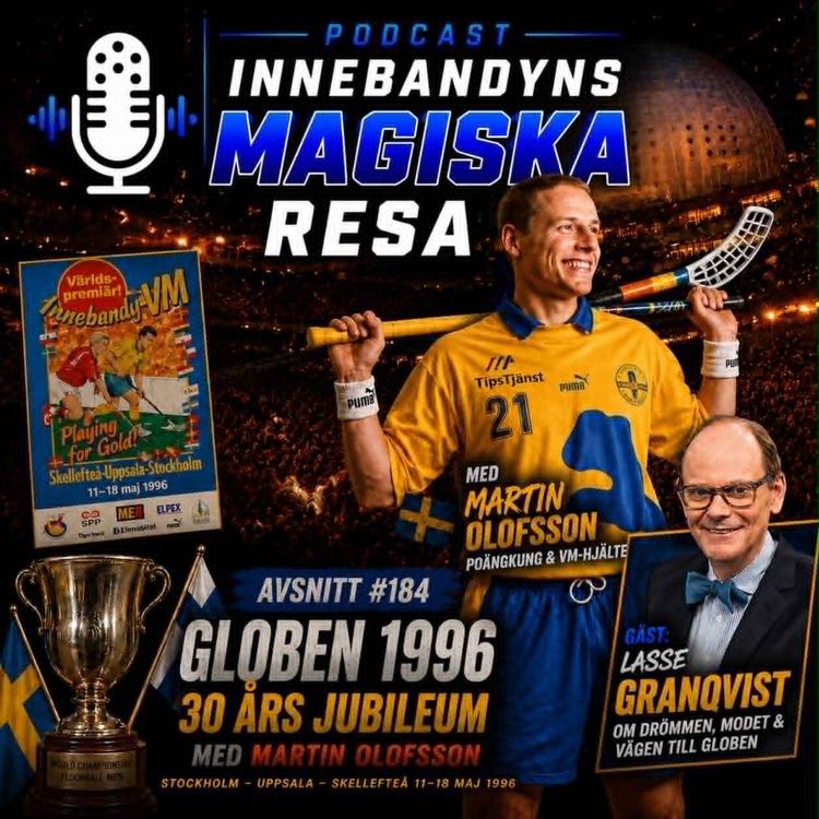cover art for 184. 30 år senare – när innebandyn erövrade Globen