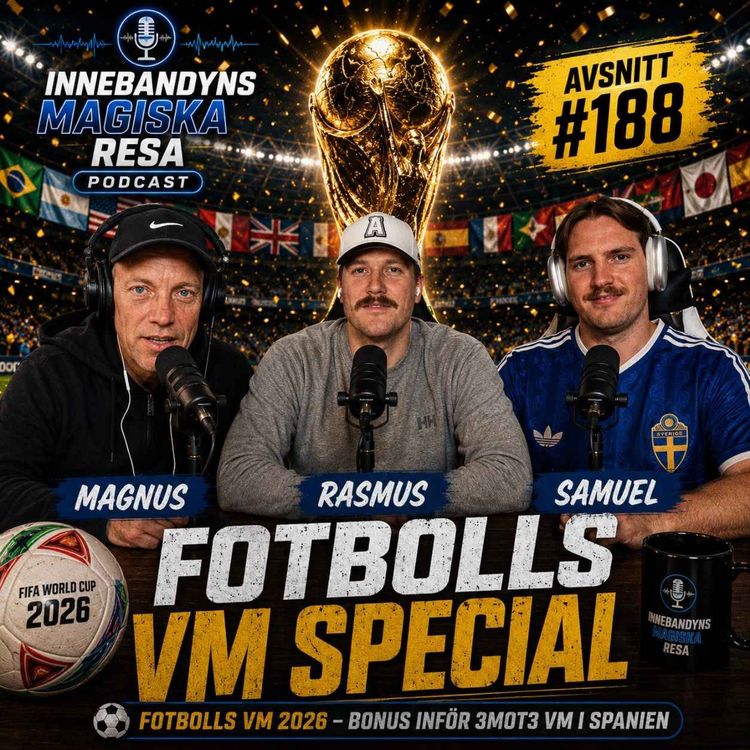 cover art for 188. FOTBOLLS VM - SPECIAL: Landslagsspelarna tippar gruppspelet och världsmästaren
