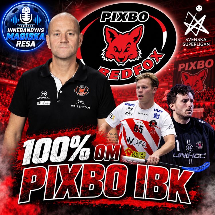 cover art for 202. Pixbo på väg uppåt igen? – 100 % om Pixbo IBK