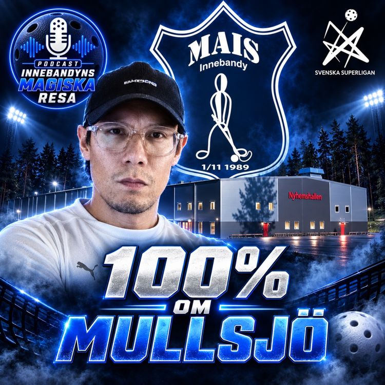 cover art for 206. Mot alla odds – 100 % om Mullsjö AIS
