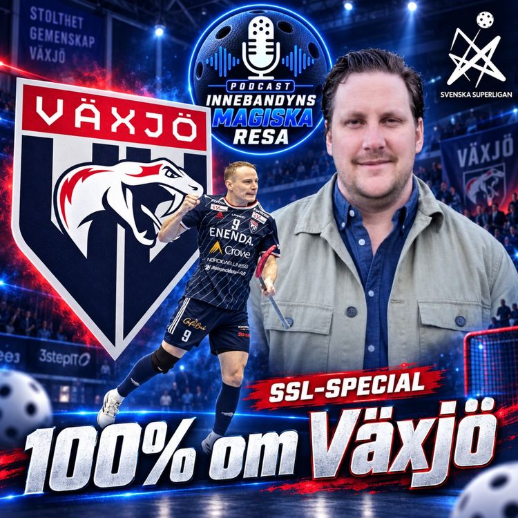 cover art for 210. Det ska göra ont att möta Växjö – 100% om Växjö