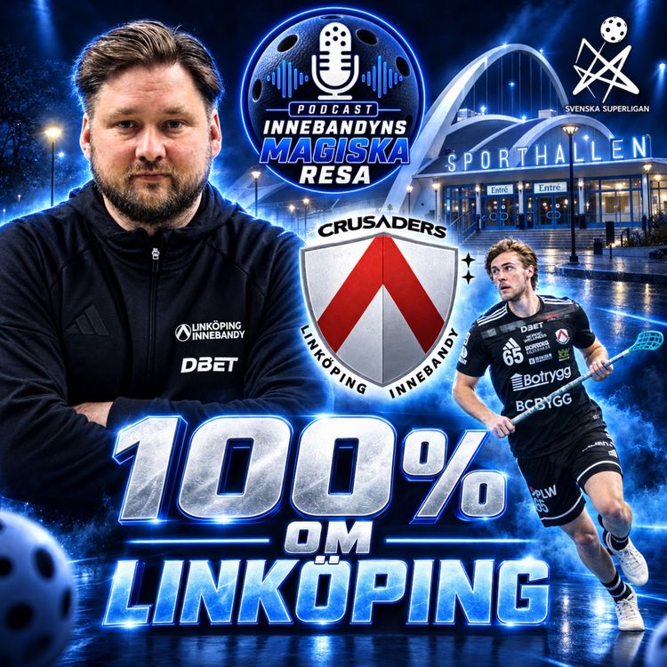 cover art for 213. Nu vågar Linköping prata SM-guld | 100% om Linköping