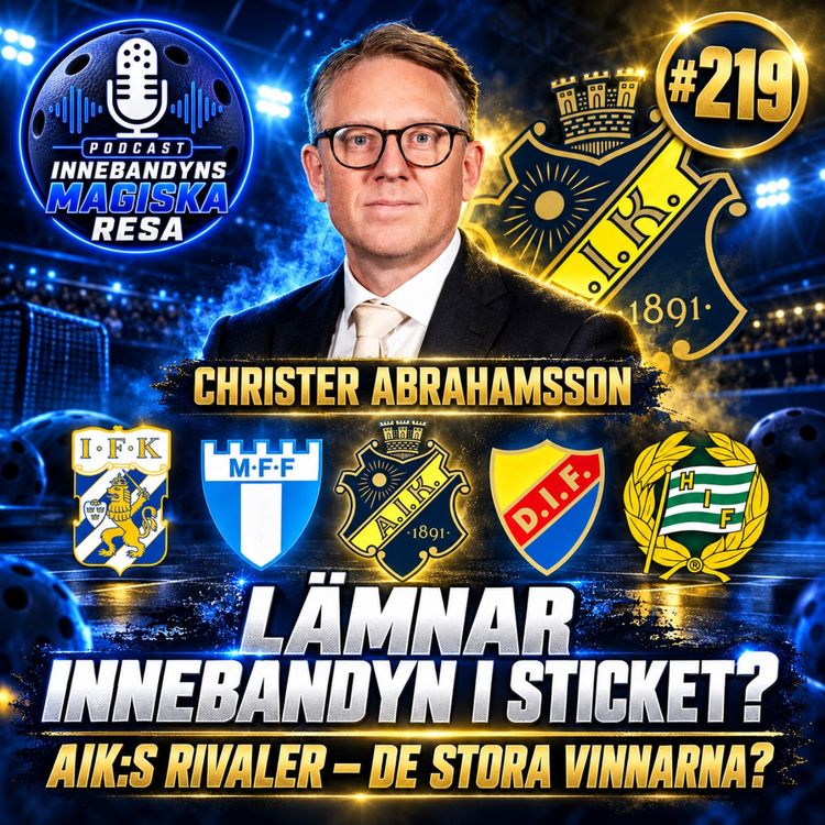 cover art for 219. Har fan hamnade vi här igen? Bajen, Djurgården, MFF och Blåvitt de stora vinnarna?