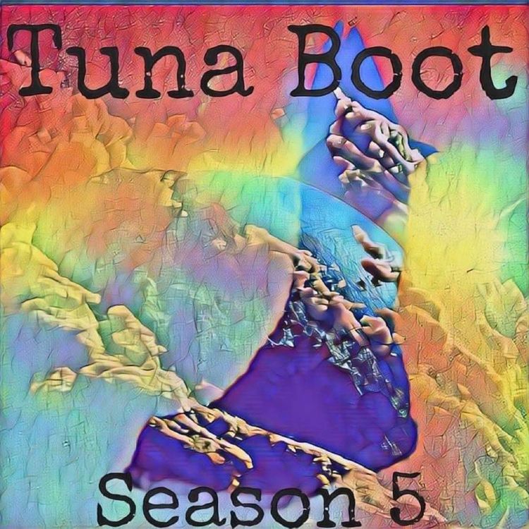 cover art for A Tuna Boot Quote On...Happiness (Part 2)