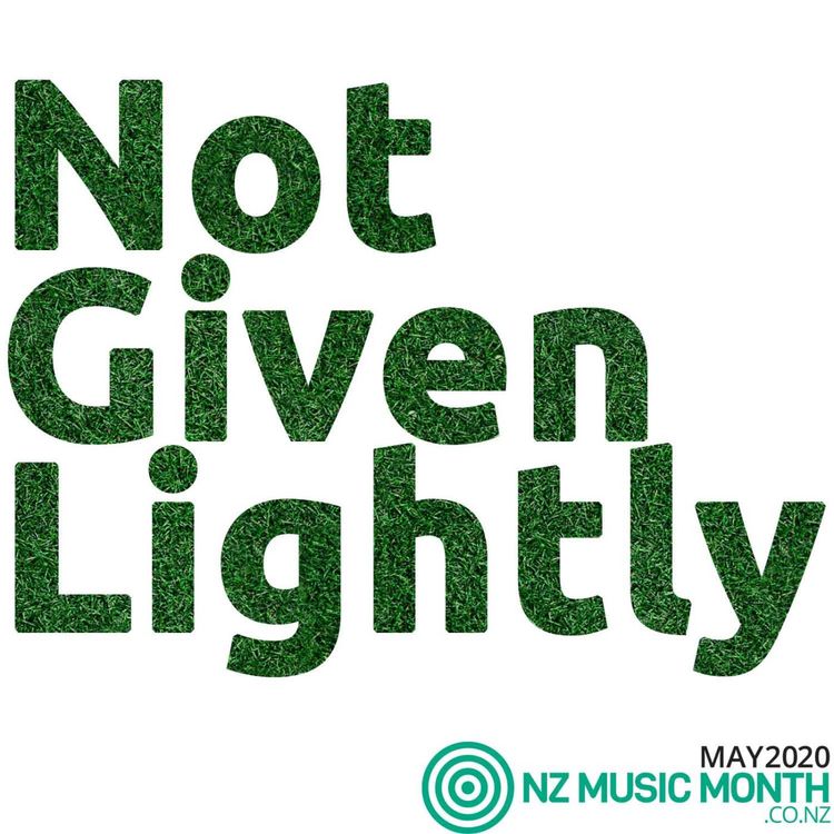 cover art for Not Given Lightly - NZ Music Month - Molly Devine