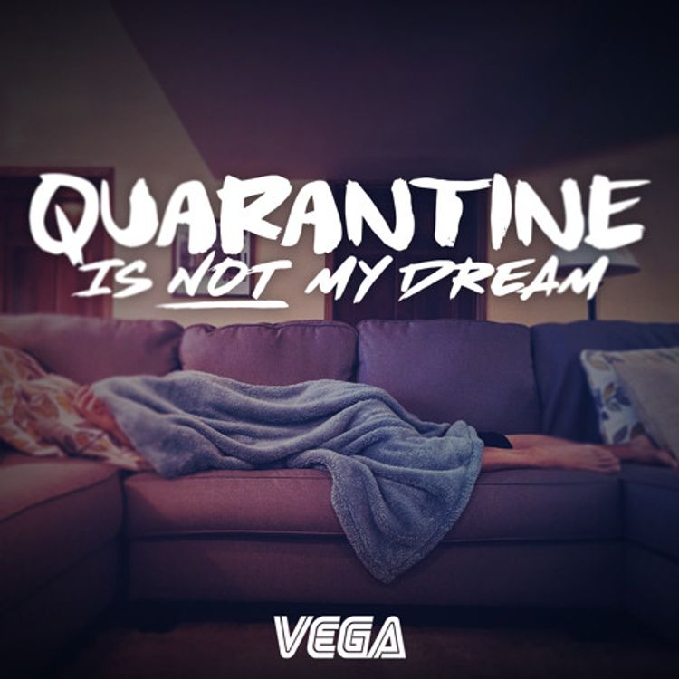 cover art for Quarantine Is Not My Dream