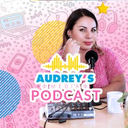 cover art for Audrey’s Media by Mamarazzi