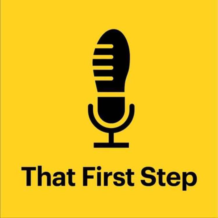 cover art for That First Step...to building your brand on LinkedIn